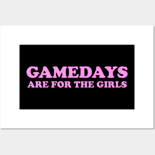 Gamedays Are For The Girls, Game Day Y2K Shirt | Women's Game Day Posters and Art